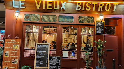 Le Vieux Bistrot : Spécialité Fromage, Fondue , Raclette, Pierrades